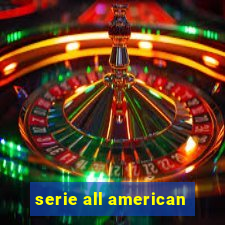 serie all american